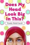 Does My Head Look Big in This? By Randa&nbsp;Abdel-Fattah