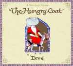 A Tale from Turkey The Hungry Coat by&nbsp;Demi