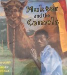 Muktar and the Camels by Janet Graber illustrated by Scott&nbsp;Mack