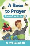 A Race to Prayer: Sulaiman’s Rewarding Day by Aliya&nbsp;Vaughan
