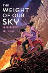 The Weight of Our Sky by Hanna&nbsp;Alkaf