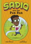 Sadiq and the Fun Run by Siman Nuurali illustrated by Anjan&nbsp;Sarkar