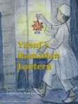 Yusuf’s Ramadan Lantern by Jasmin Zine illustrated by Brad&nbsp;Cornelius