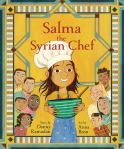 Salma the Syrian Chef by Danny Ramadan illustrated by Anna&nbsp;Bron