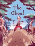 The Ghoul by Taghreed Najjar illustrated by Hassan&nbsp;Manasra
