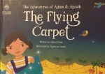 The Adventures of Adam and Anisah: The Flying Carpet by Zahra Patel illustrated by Reyhana&nbsp;Ismail