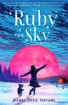 Ruby in the Sky by Jeanne Zulick&nbsp;Ferruolo
