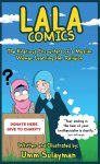 Lala Comics: The Hilarious encounters of a Muslim Woman Learning Her Religion by Umm&nbsp;Sulayman