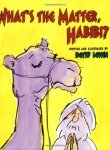 What’s The Matter Habibi? written and illustrated by Betsy&nbsp;Lewin