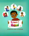My World of Hamd: A Reflective Book on Gratitude by Lateefah&nbsp;Binuyo