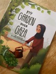 My Garden Over Gaza by Sarah Musa illustrated by Saffia&nbsp;Bazlamit