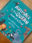 Animals in the Qur’an Search & Find by Jenny Molendyk Divleli illustrated by Guliz&nbsp;Gerdan