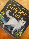 The Little War Cat by Hiba Noor Khan illustrated by Laura&nbsp;Chamberlain