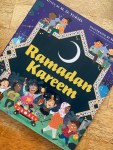 Ramadan Kareem by M.O. Yuksel illustrated by Hatem&nbsp;Aly