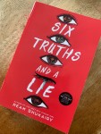 Six Truths and a Lie by Ream&nbsp;Shukairy