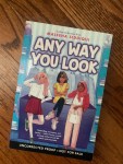 Any Way You Look by Maleeha&nbsp;Siddiqui