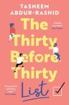 The Thirty Before Thirty List by Tasneem&nbsp;Abdur-Rashid