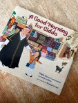 A Good Morning for Giddo by Dahlia Hamza Constantine and Irene Latham illustrated by Basma&nbsp;Hosam